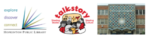 Banner image featuring the Hopkinton Public Library logo, Talk Story logo, and a photo of the front of P.S. 90