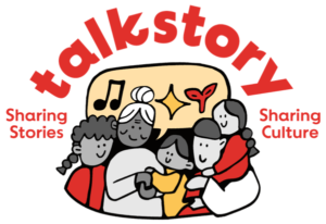 'Talk Story' in an arc over an illustration of two adults and three children gathered together with smiles on their faces with a music note, star and leaf icon over their heads. Text to the right of the illustration reads 'sharing stories' and to the left reads 'sharing culture'